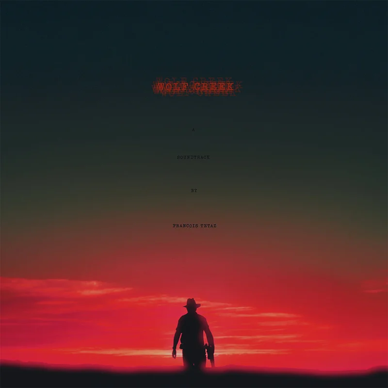 FRANOIS TTAZ - Wolf Creek (Original Soundtrack) - LP - Red & Black Splatter Colour Vinyl [MAR 6]