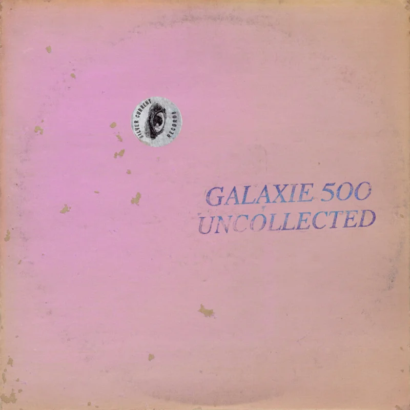 Galaxie 500 - Uncollected Noise New York [CD]
