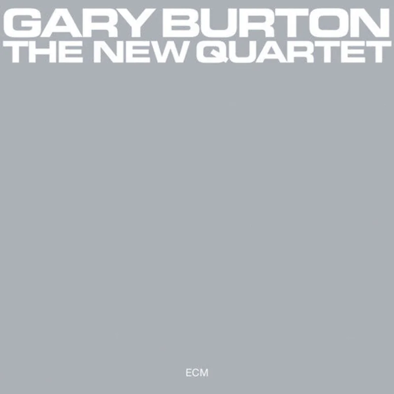Gary Burton - The New Quartet - ECM Luminessence Series LP