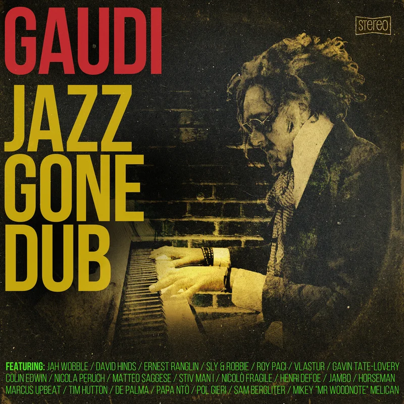 Gaudi - Jazz Gone Dub [CD]