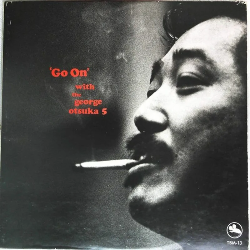 George Otsuka - Go On JAPANESE IMPORT (Vinyl LP) PRE-ORDER