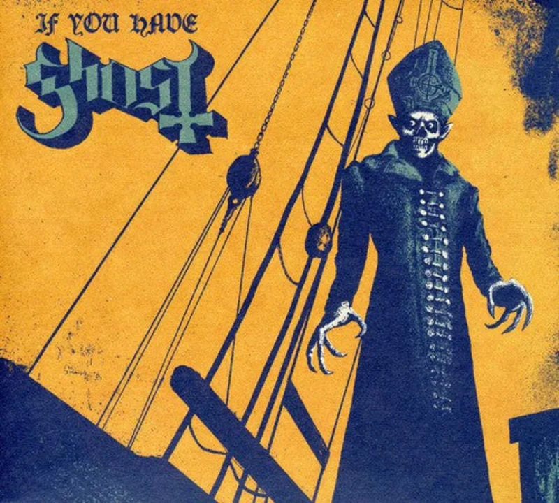 Ghost - If You Have Ghost [EP]