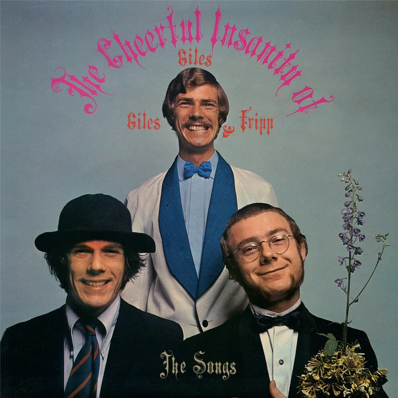 Giles Giles & Fripp - Cheerful Insanity Of Giles Giles & Fripp-The Songs [CD]
