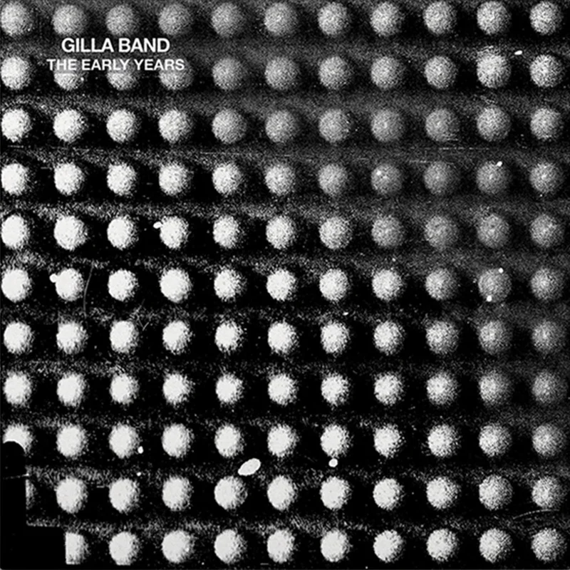 GILLA BAND - The Early Years (10th Anniversary Edition) - 12'' EP - Black Vinyl