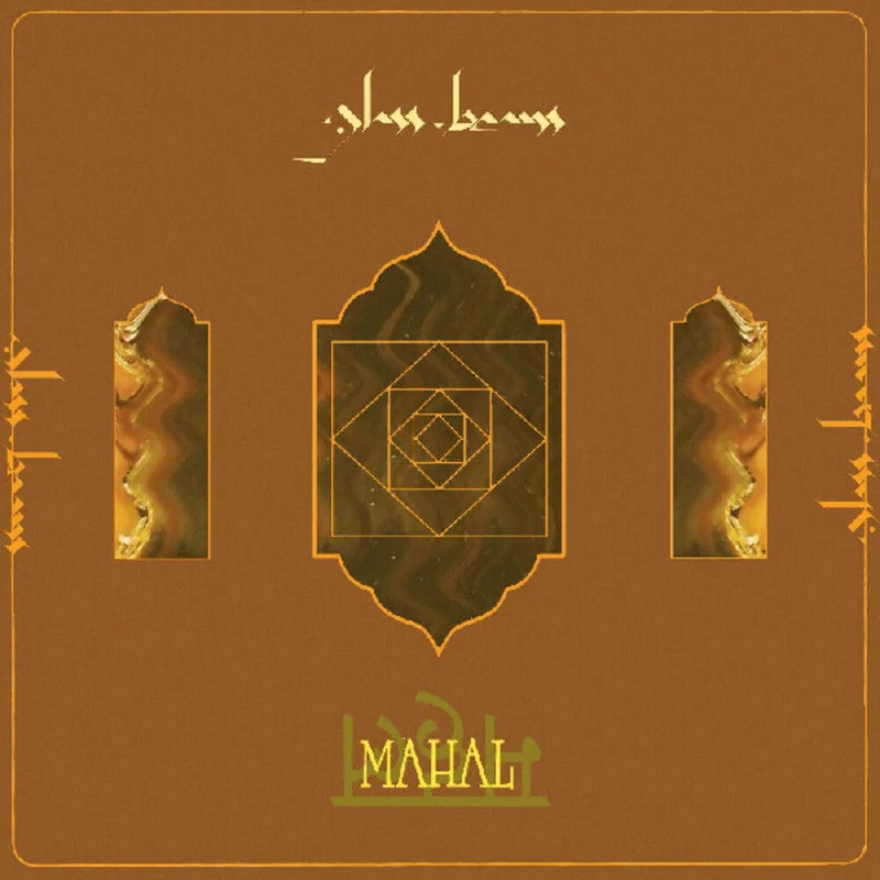 Glass Beams - Mahal [Download Included]