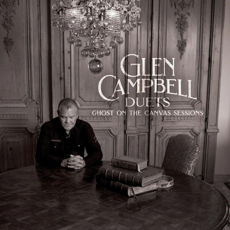 Glen Campbell - Glen Campbell Duets: Ghost On The Canvas Sessions [CD]