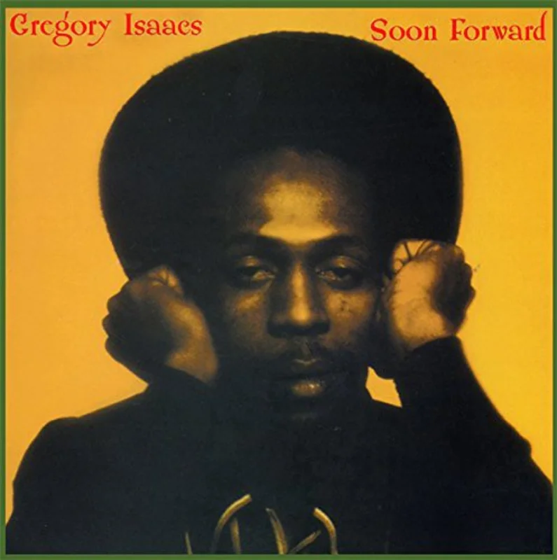 Gregory Isaacs - Soon Forward [LP]