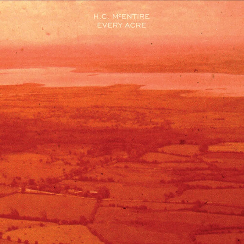 H.C. McEntire - Every Acre - Indie LP