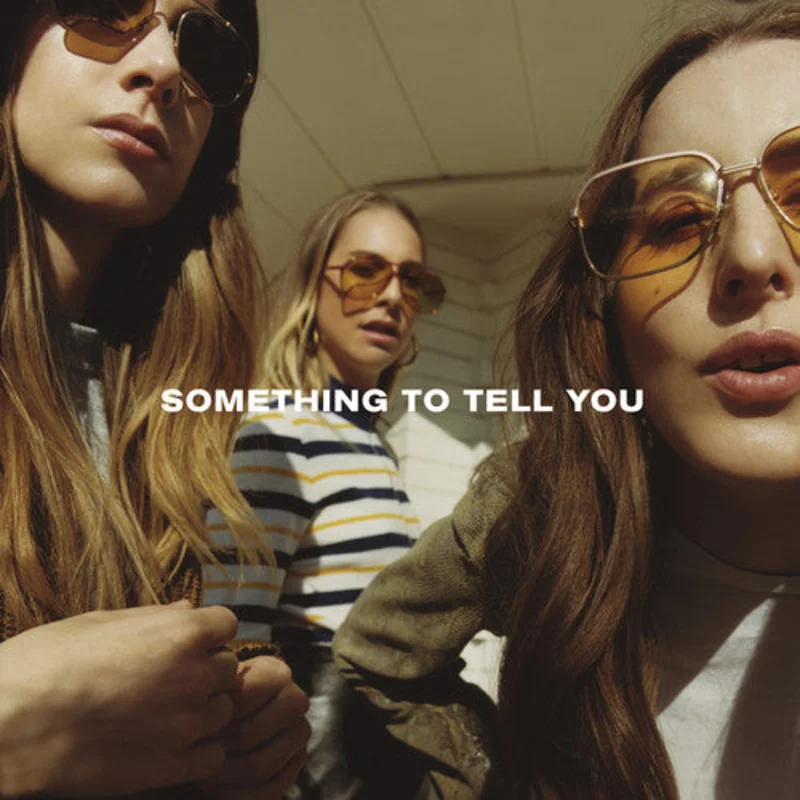 HAIM - Something To Tell You - LP