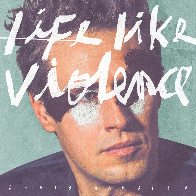 Handler David  / Handler - Life Like Violence [LP]