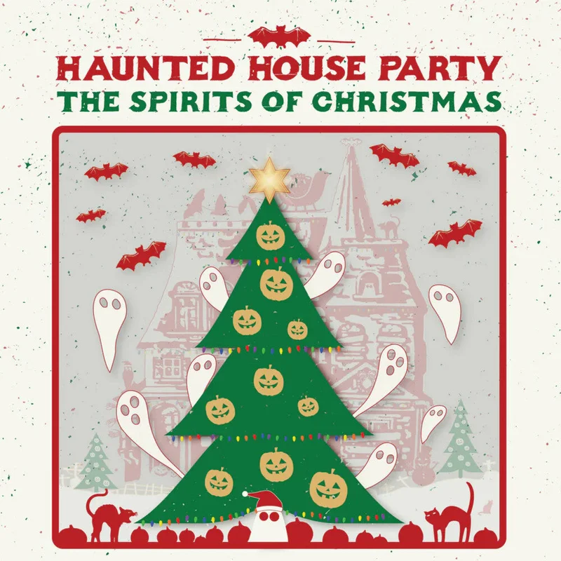 Haunted House Party - Spirits Of Christmas [180 Gram]