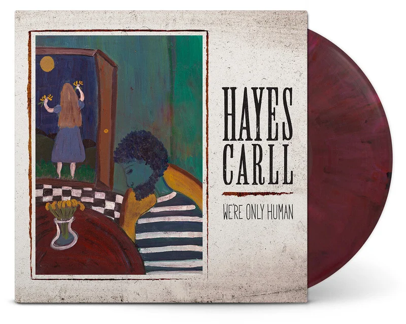 Hayes Carll - We're Only Human [LP Indie Exclusive Red Velvet]