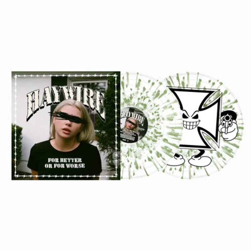 Haywire -  For Better or for Worse