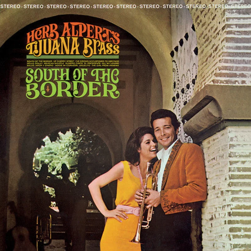 Herb Alpert & Tijuana Brass - South Of The Border [CD]