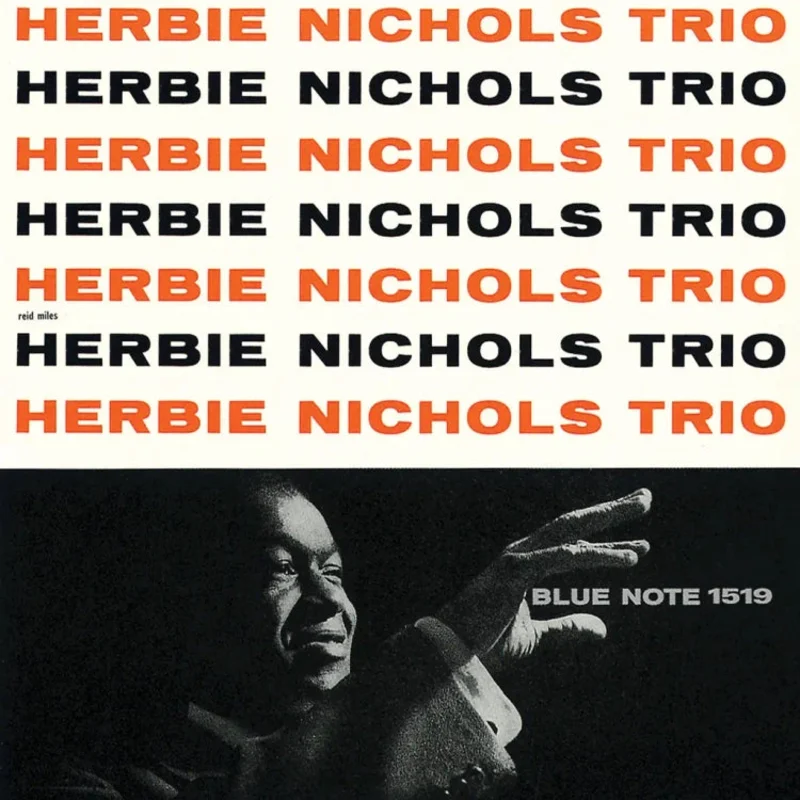 HERBIE NICHOLS TRIO - Herbie Nichols Trio - UHQ-CD