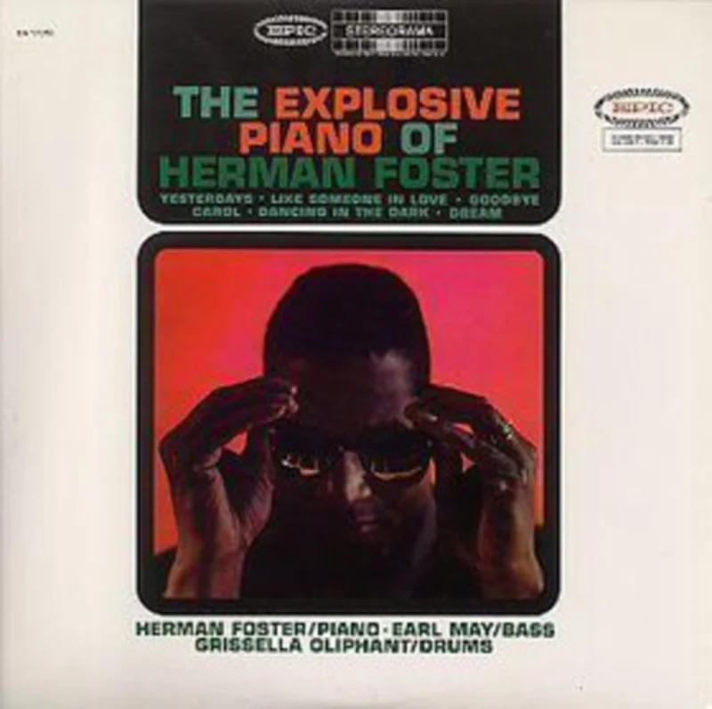 Herman Foster - The Expolsive Piano Of Herman Foster