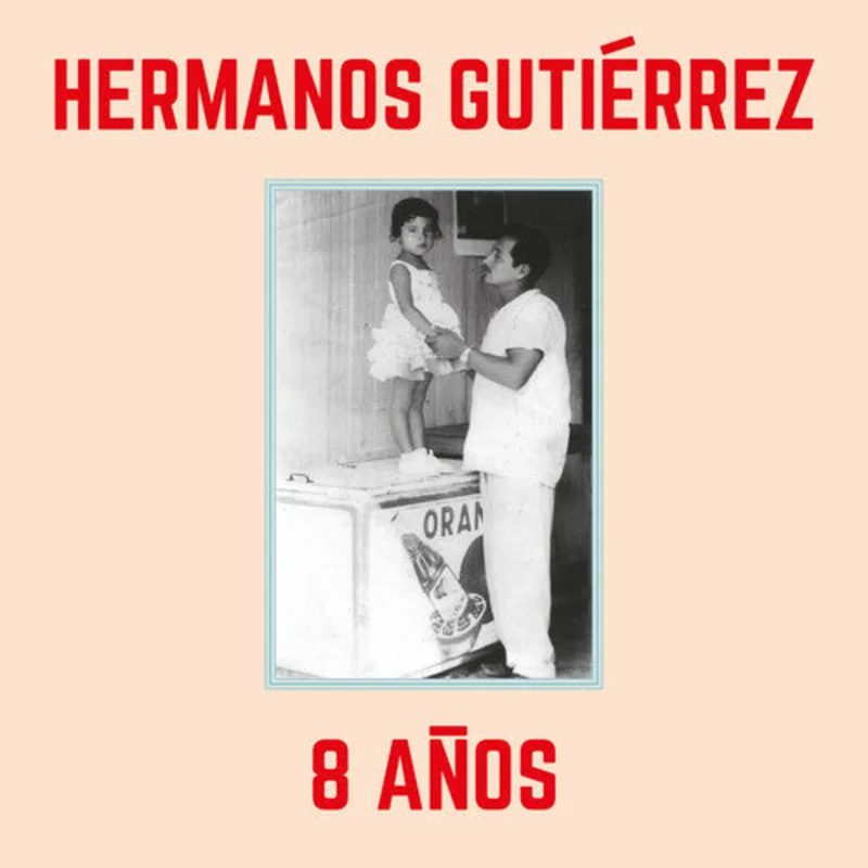 Hermanos Gutierrez - 8 Anos - LP