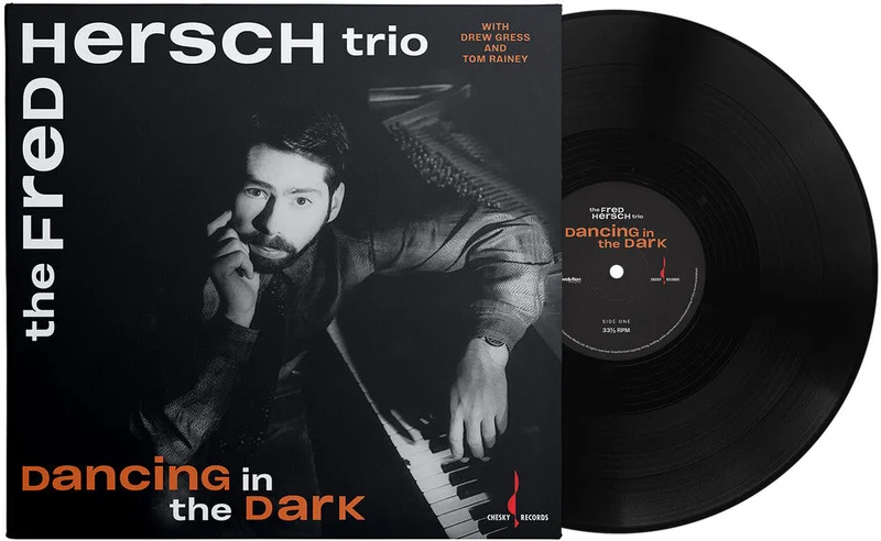 Hersch Fred Trio - Dancing In The Dark [180 Gram]