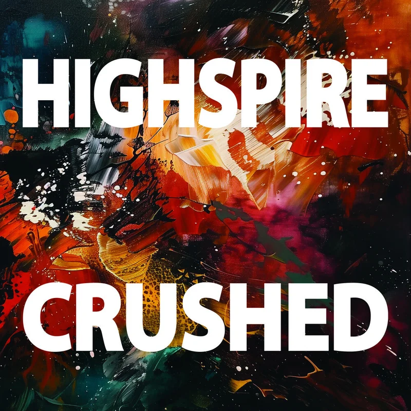 Highspire - Crushed [CD]