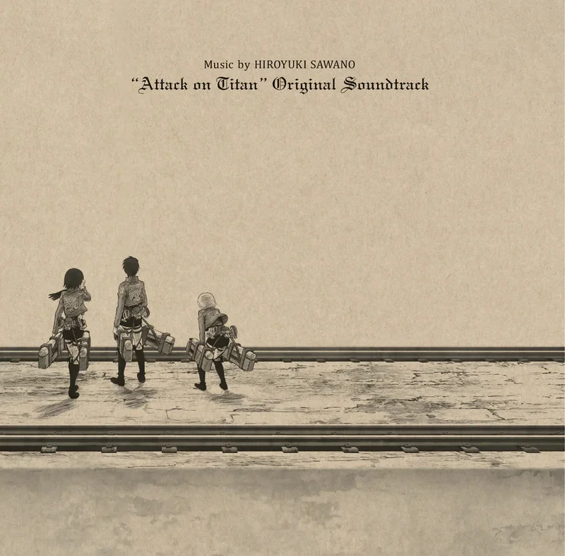 Hiroyuko Sawano - Attack on Titan Season 1 Original Soundtrack
