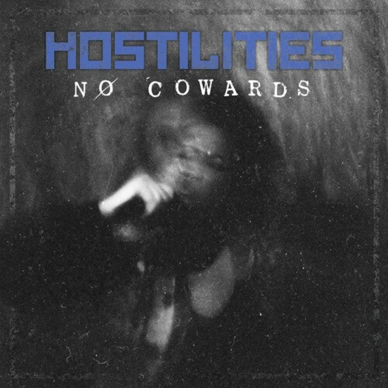 Hostilities -  N COWARDS - LP