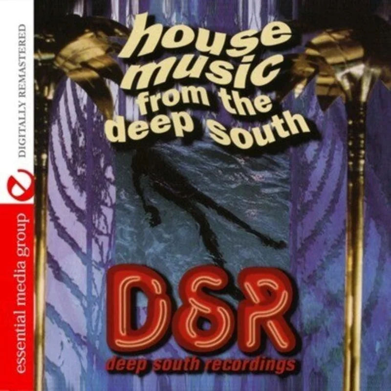 House Music from the Deep South (Various Artists) [CD]