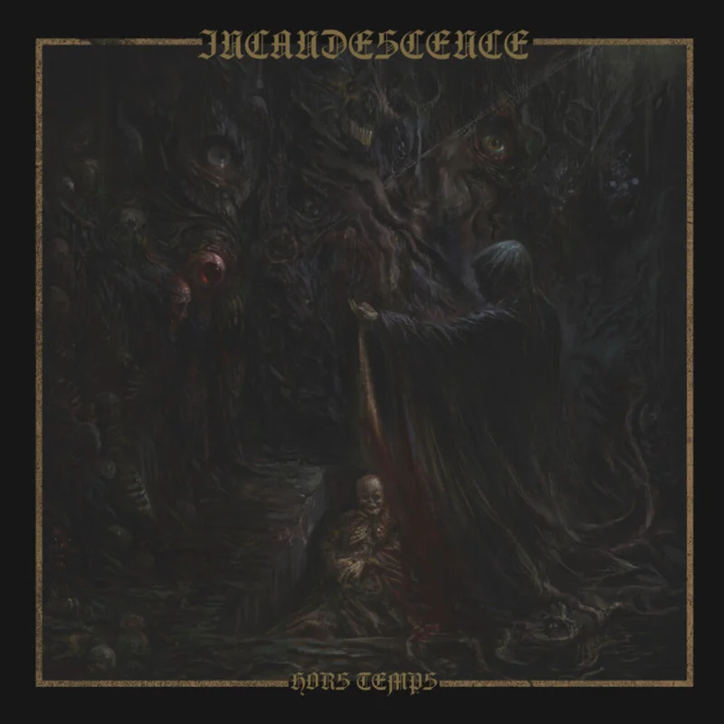 Incandescence - Hors Temps - Limited Deceptions Lp [Limited Edition] (Uk)