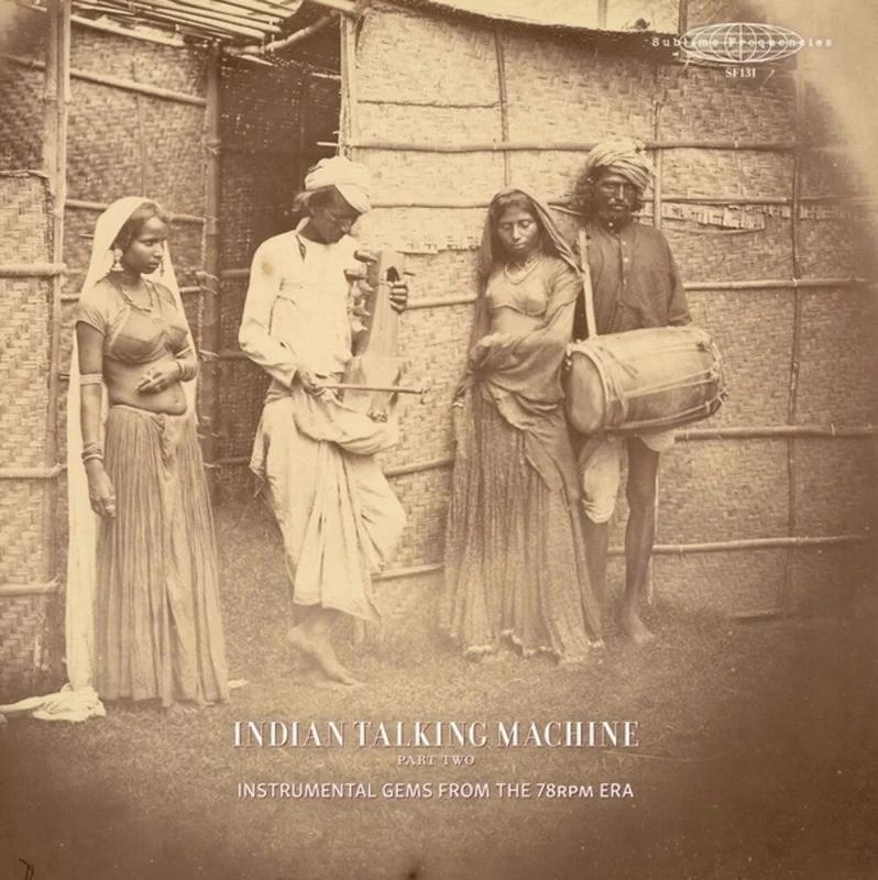 Indian Talking Machine Part 2: Instrumental / Var - Indian Talking Machine Part 2: Instrumental / Var [LP]