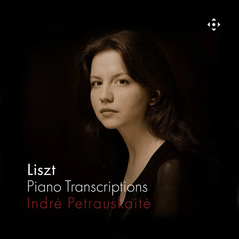 Indre Petrauskaite - Liszt: Pno Transcriptions [CD]