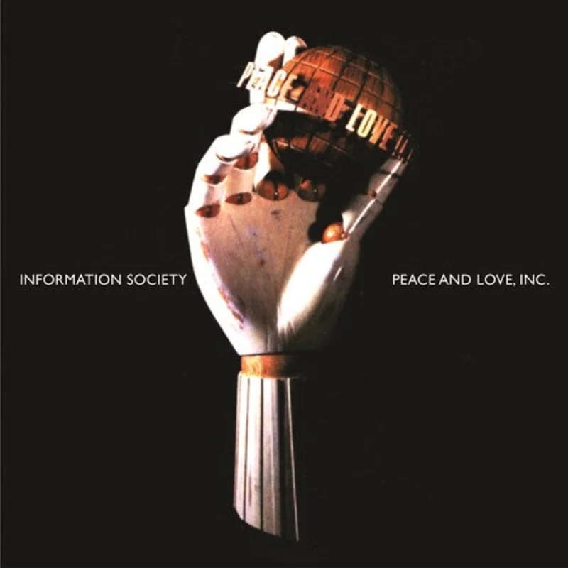 Information Society - Peace & Love, Inc. - LP