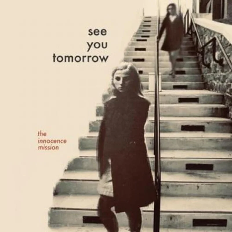 Innocence Mission - See You Tomorrow [LP]