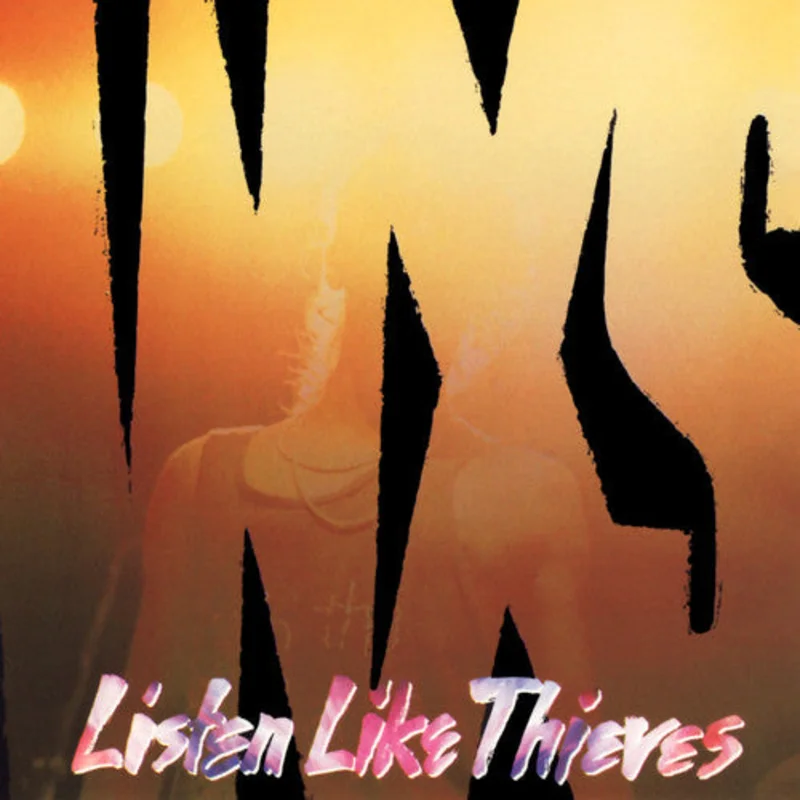 INXS - Listen Like Thieves [Import]