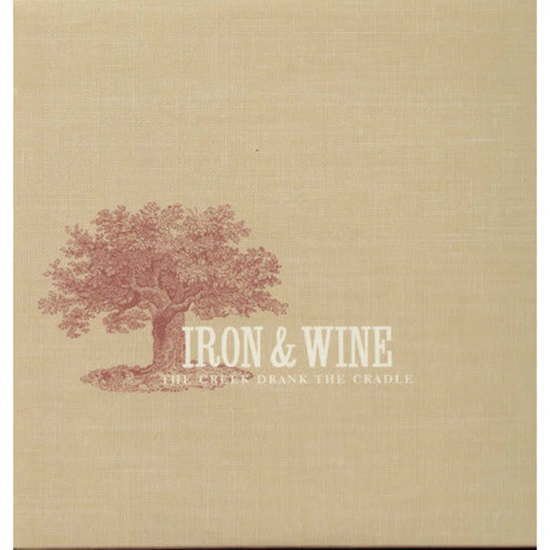Iron & Wine - Creek Drank the Cradle - LP