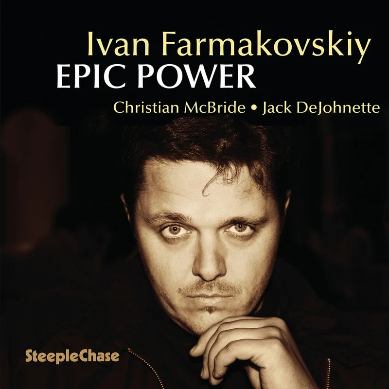 Ivan Farmakovskiy  / Mcbride - Epic Power [CD]