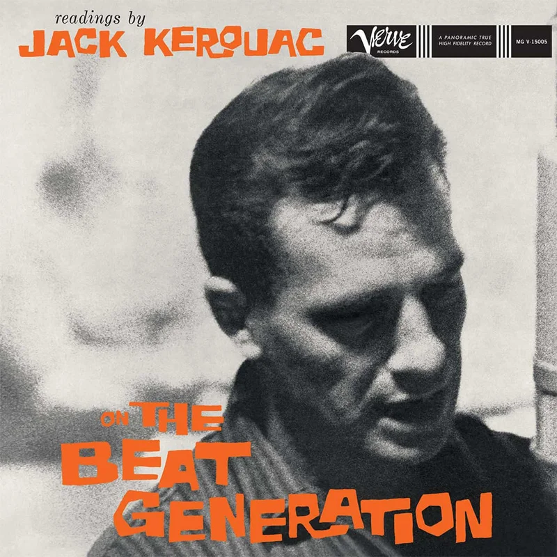 JACK KEROUAC - Readings By Jack Kerouac On The Beat Generation (Verve By Request Series) - LP - Deluxe 180g Vinyl