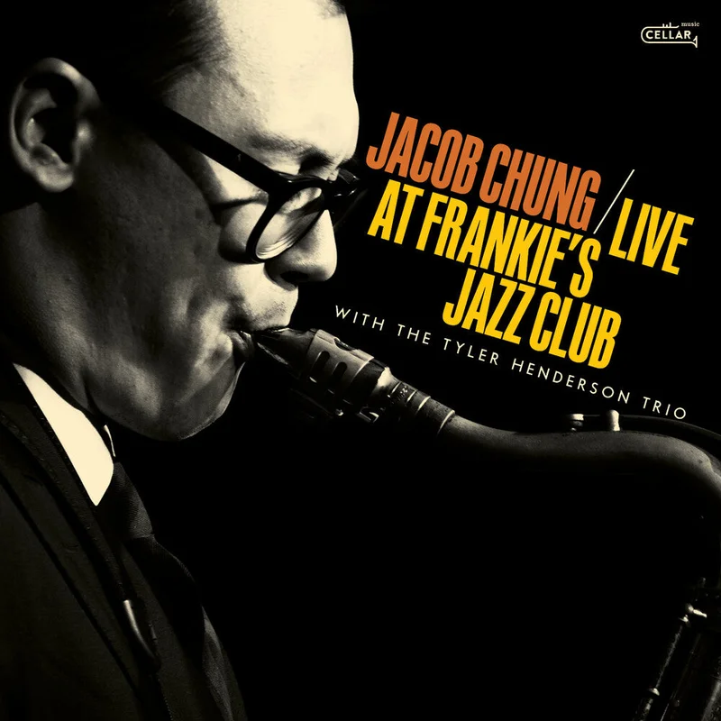 Jacob Chung  / Henderson,Tyler - Live At Frankie's Jazz Club [CD]