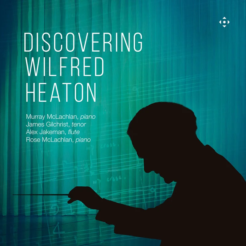 James Gilchrist - Discovering Wilfred Heaton [CD]