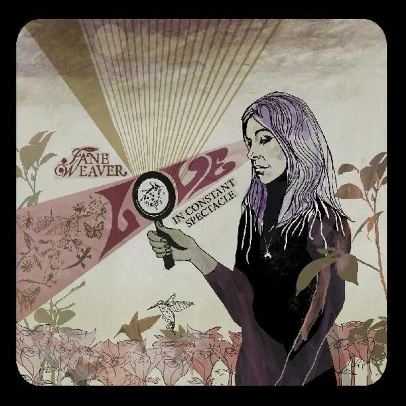 Jane Weaver - Love In Constant Spectacle [Deluxe] [Indie Exclusive] [Download Included]