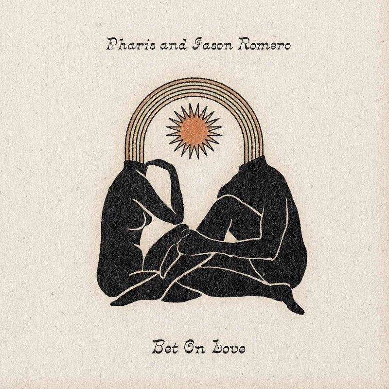 Jason Romero / Pharis - Bet On Love [CD]