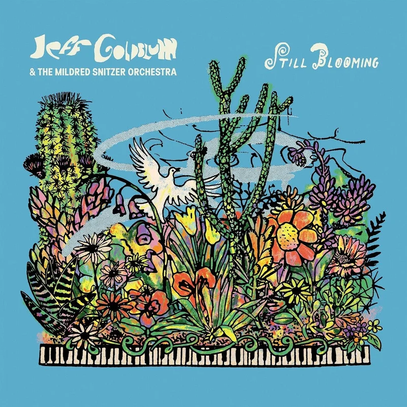 Jeff Goldblum  & Mildred Snitzer Orchestra - Still Blooming [LP]