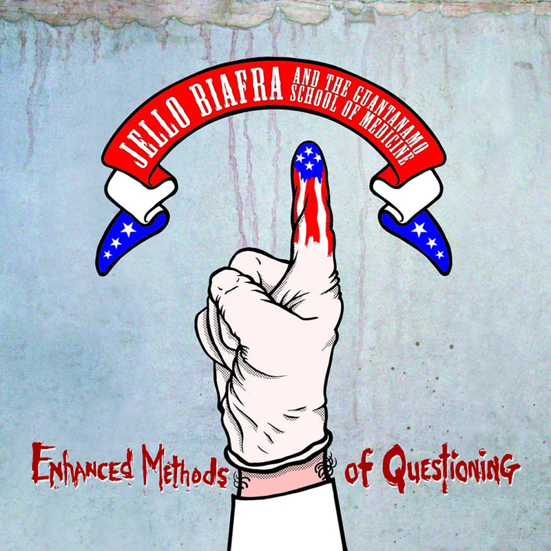 JELLO BIAFRA AND THE GUANTANAMO SCHOOL OF MEDICINE - Enhanced Methods Of Questioning (Repress) - 12'' EP - Black Vinyl