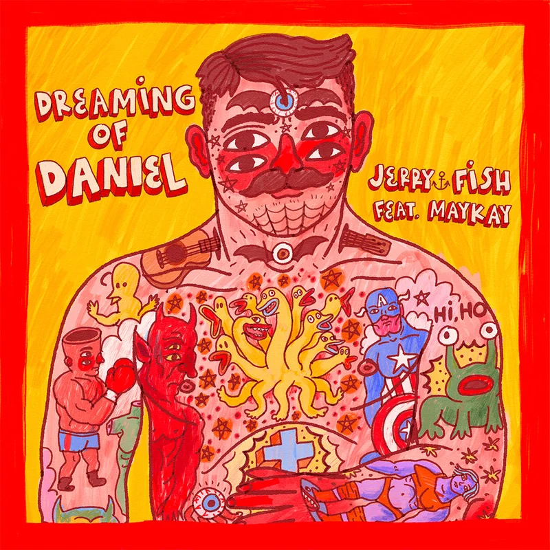 JERRY FISH FEAT. MAYKAY - Dreaming Of Daniel - LP - 180g Vinyl