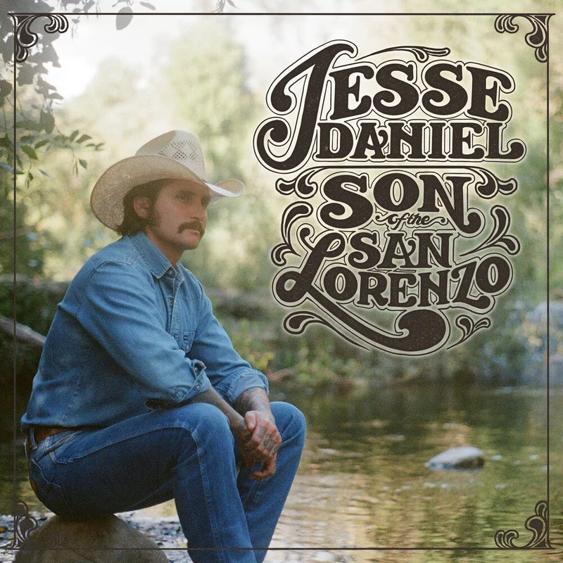 Jesse Daniel - Son of the San Lorenzo [Compact disc]