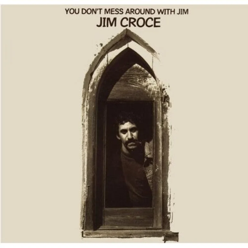 Jim Croce - You Don't Mess Around With Jim - LP