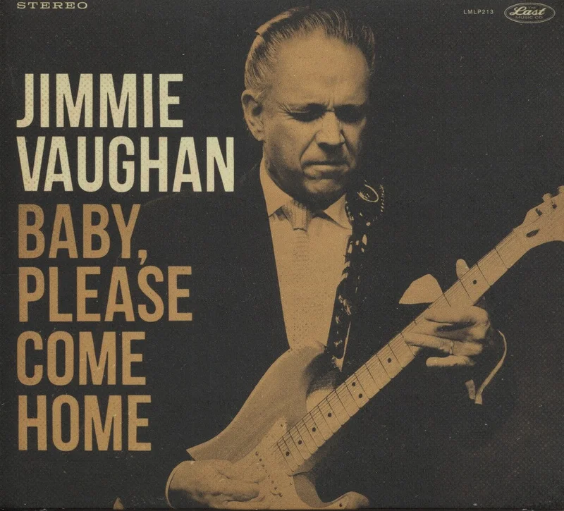 Jimmie Vaughan - Baby Please Come Home [CD]