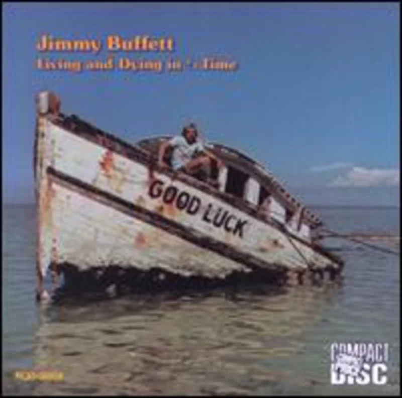 Jimmy Buffett - Living & Dying in 3/4 Time [CD]