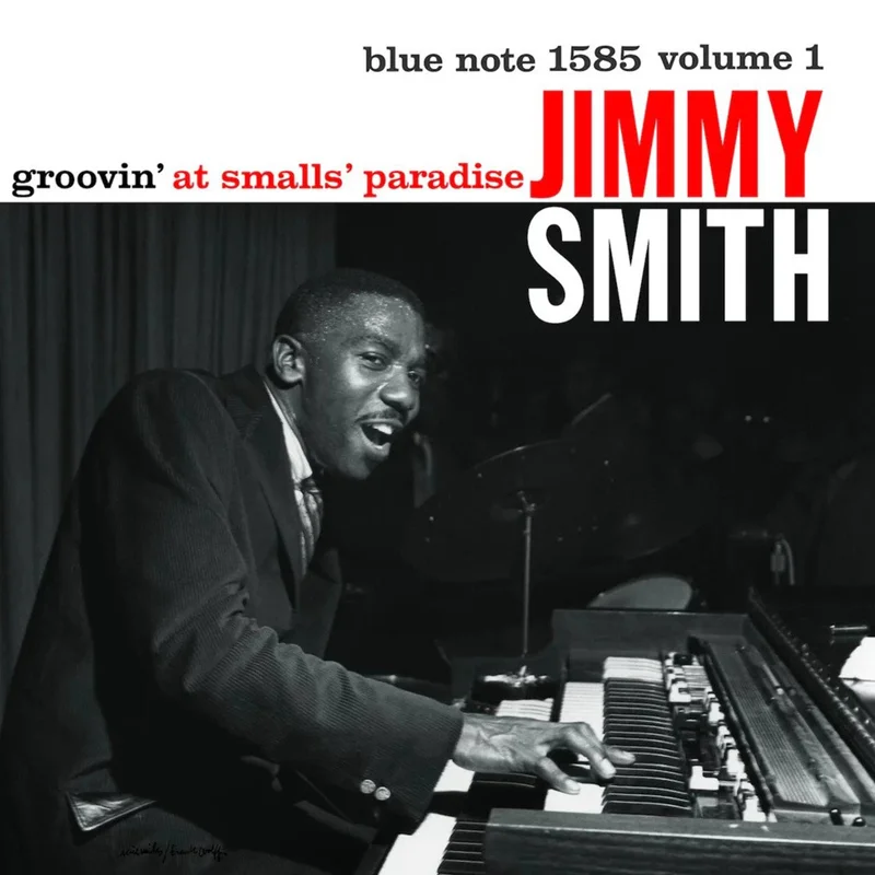 Jimmy Smith - Groovin' at Small's Paradise (180g LP - Blue Note Classic Vinyl Series)