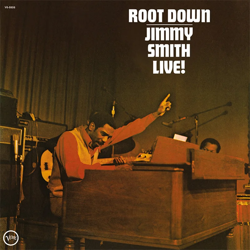 JIMMY SMITH - Root Down - Jimmy Smith Live! (Reissue) - LP - 180g Vinyl