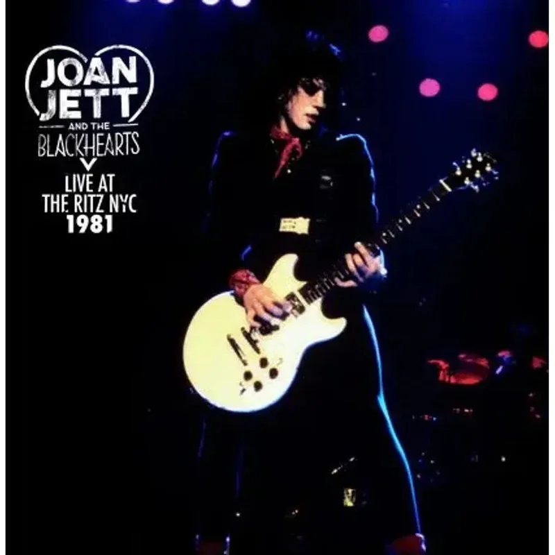 Joan Jett and the Blackhearts - Live At The Ritz NYC 1981 - RSD LP