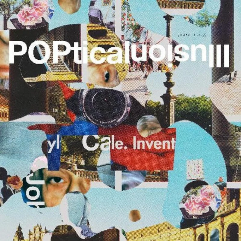 John Cale - Poptical Illusion [INDIE EXCLUSIVE]